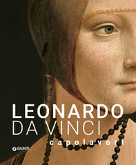 Leonardo Da Vinci. Capolavori - Librerie.coop