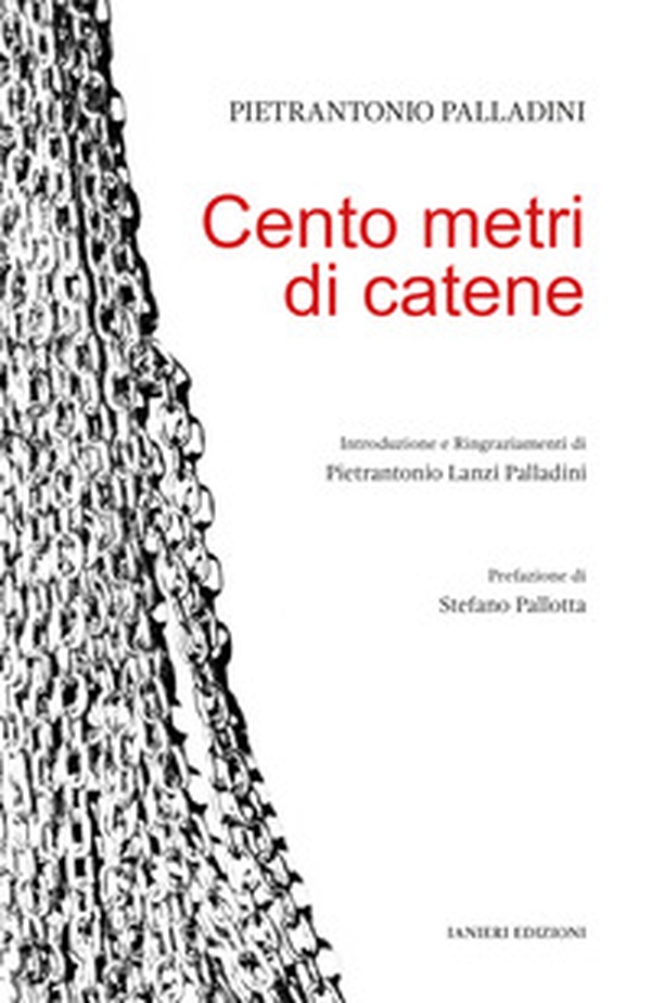 Cento metri di catene - Librerie.coop Cento metri di catene - Librerie.coop