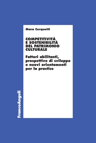 Competitività e sostenibilità del patrimonio culturale - Librerie.coop Competitività e sostenibilità del patrimonio culturale - Librerie.coop