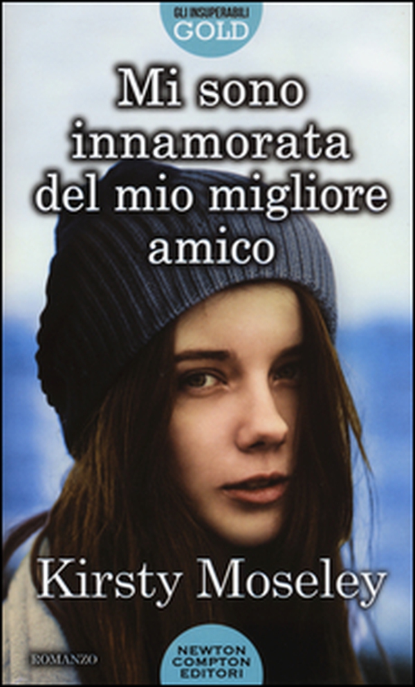 Mi sono innamorata del mio migliore amico - Librerie.coop Mi sono innamorata del mio migliore amico - Librerie.coop