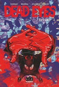 Dead Eyes. Ediz. variant - Vol. 1 - Librerie.coop