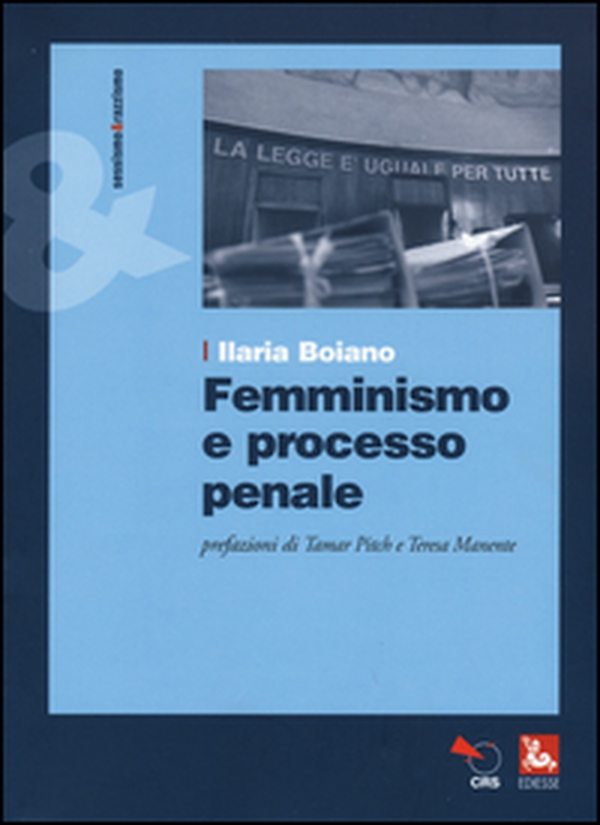 Femminismo e processo penale - Librerie.coop Femminismo e processo penale - Librerie.coop