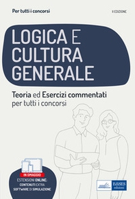 La prova di logica e cultura generale per tutti i concorsi - Librerie.coop