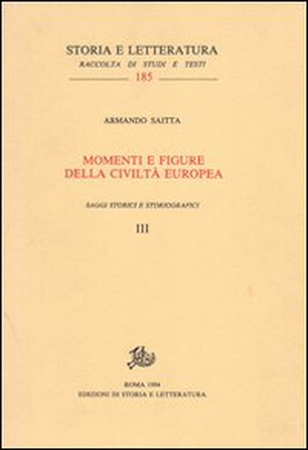Momenti e figure della civiltà europea. Saggi storici e storiografici vol. 3-4 - Librerie.coop Momenti e figure della civiltà europea. Saggi storici e storiografici vol. 3-4 - Librerie.coop