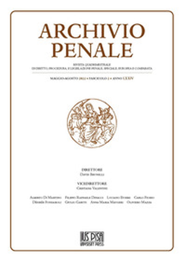 Archivio penale. Rivista quadrimestrale di diritto, procedura e legislazione penale, speciale, europea e comparata - Vol. 2 - Librerie.coop Archivio penale. Rivista quadrimestrale di diritto, procedura e legislazione penale, speciale, europea e comparata - Vol. 2 - Librerie.coop