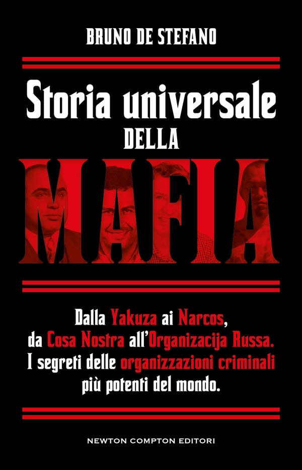 Storia universale della mafia - Librerie.coop