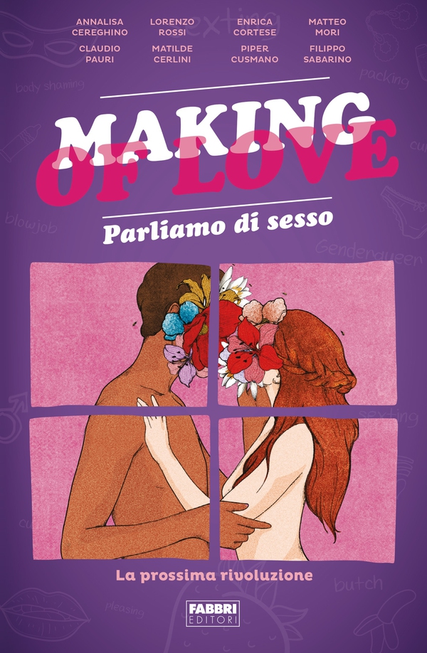 Making of Love - Librerie.coop Making of Love - Librerie.coop