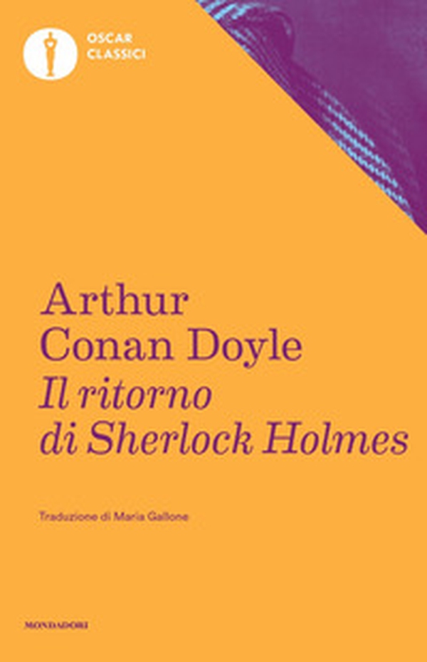 Il ritorno di Sherlock Holmes - Librerie.coop Il ritorno di Sherlock Holmes - Librerie.coop