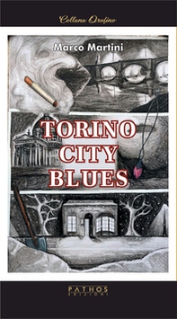 Torino City Blues - Librerie.coop Torino City Blues - Librerie.coop