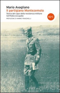 Il partigiano Montezemolo - Librerie.coop
