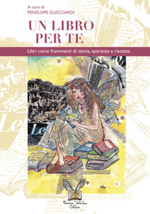 Un libro per te. Libri come frammenti di storia, speranza e riscatto - Librerie.coop Un libro per te. Libri come frammenti di storia, speranza e riscatto - Librerie.coop