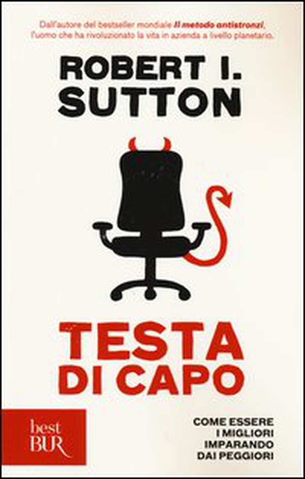 Testa di capo. Come essere i migliori imparando dai peggiori - Librerie.coop Testa di capo. Come essere i migliori imparando dai peggiori - Librerie.coop