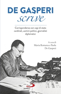 De Gasperi scrive - Librerie.coop De Gasperi scrive - Librerie.coop
