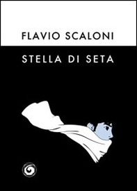 Stella di seta - Librerie.coop