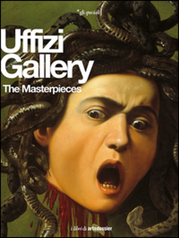 The Uffizi Gallery. The Masterpieces - Librerie.coop The Uffizi Gallery. The Masterpieces - Librerie.coop