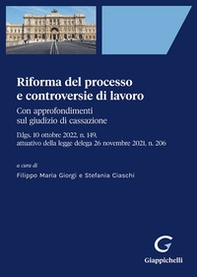 Riforma del processo e controversie di lavoro. Con approfondimenti sul giudizio di cassazione - Librerie.coop Riforma del processo e controversie di lavoro. Con approfondimenti sul giudizio di cassazione - Librerie.coop