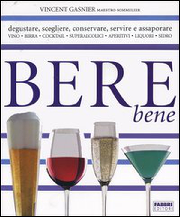 Bere bene - Librerie.coop Bere bene - Librerie.coop