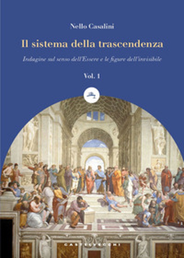Il sistema della trascendenza - Vol. 1 - Librerie.coop