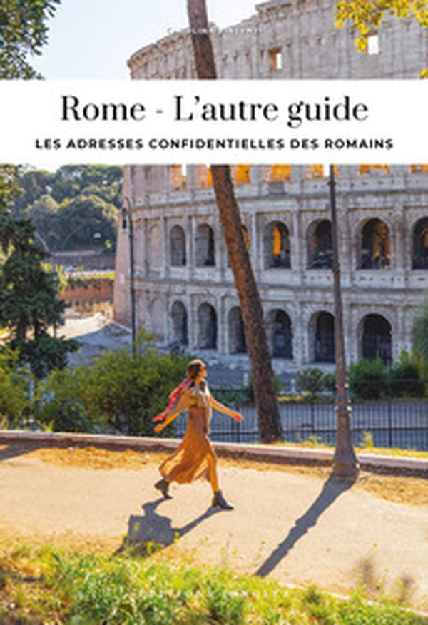 Rome, l'autre guide - Librerie.coop
