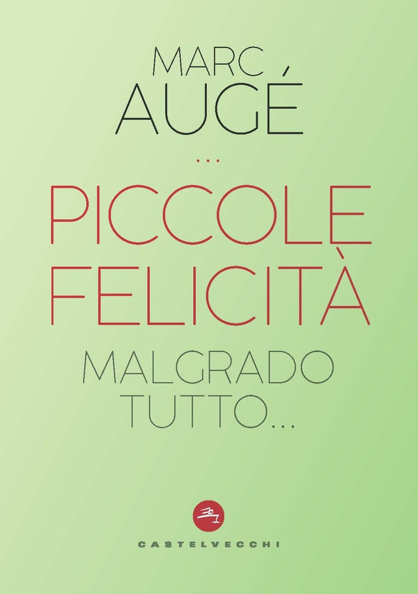 Piccole felicità - Librerie.coop Piccole felicità - Librerie.coop