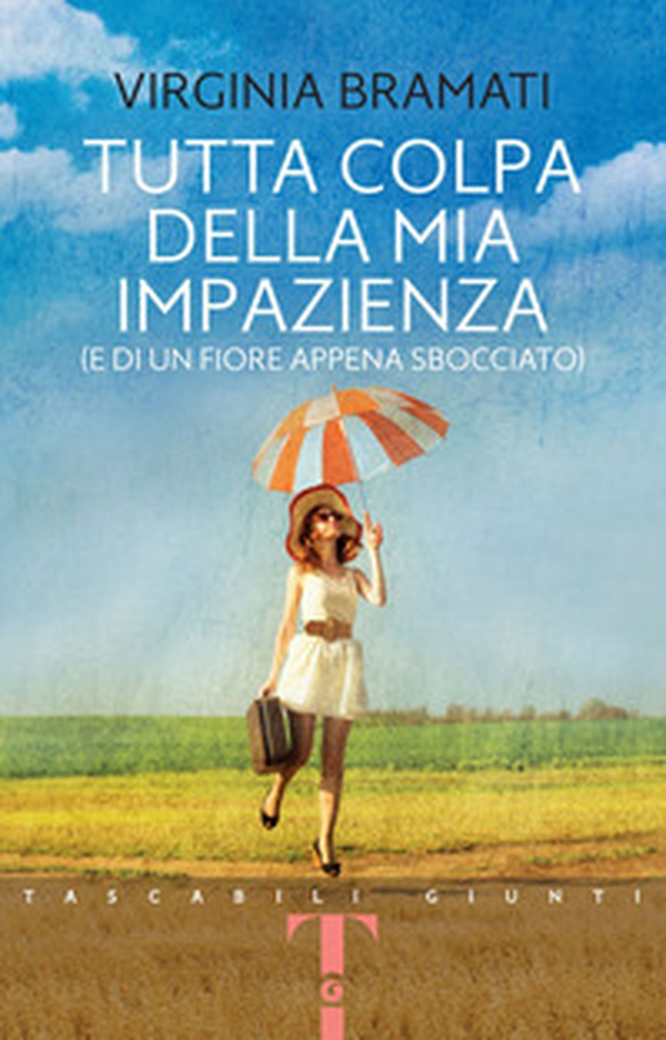 Tutta colpa della mia impazienza (e di un fiore appena sbocciato) - Librerie.coop Tutta colpa della mia impazienza (e di un fiore appena sbocciato) - Librerie.coop