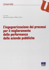 L'ingegnerizzazione dei processi per il miglioramento delle performance delle aziende pubbliche - Librerie.coop