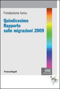 Quindicesimo rapporto sulle migrazioni 2009 - Librerie.coop