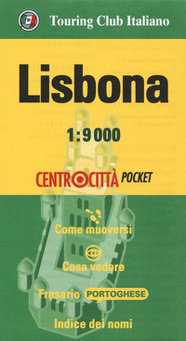 Lisbona 1:9.000 - Librerie.coop Lisbona 1:9.000 - Librerie.coop