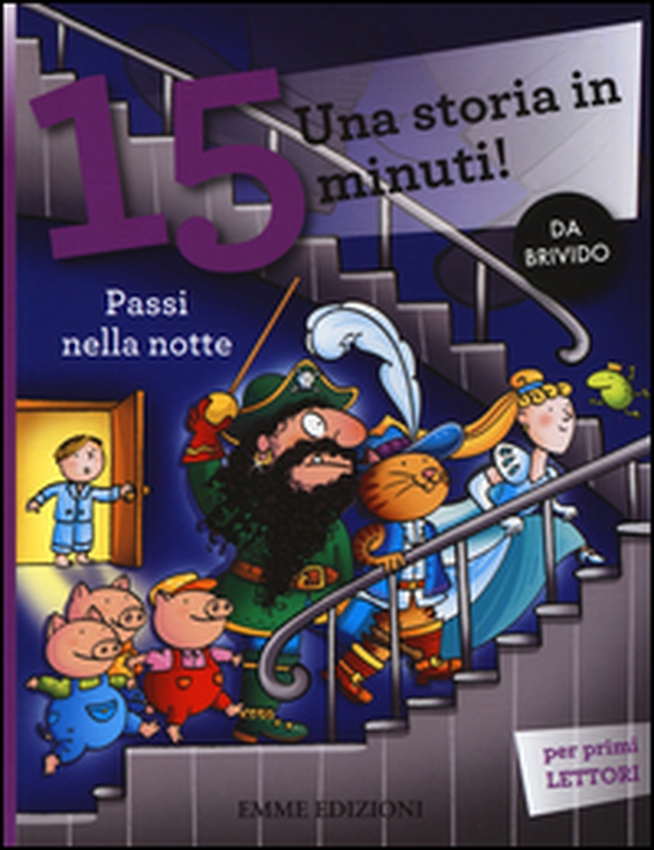 Passi nella notte. Una storia in 15 minuti! - Librerie.coop Passi nella notte. Una storia in 15 minuti! - Librerie.coop