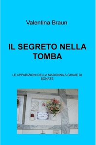 IL SEGRETO NELLA TOMBA - Librerie.coop
