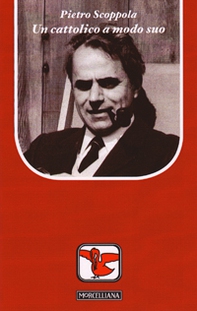 Un cattolico a modo suo - Librerie.coop Un cattolico a modo suo - Librerie.coop