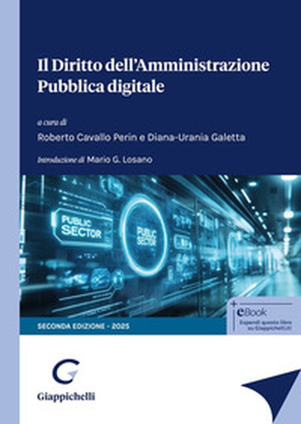 Il diritto dell'amministrazione pubblica digitale - Librerie.coop Il diritto dell'amministrazione pubblica digitale - Librerie.coop