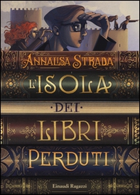 L'isola dei libri perduti - Librerie.coop L'isola dei libri perduti - Librerie.coop