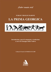 La prima Georgica. Testo latino a fronte - Librerie.coop La prima Georgica. Testo latino a fronte - Librerie.coop