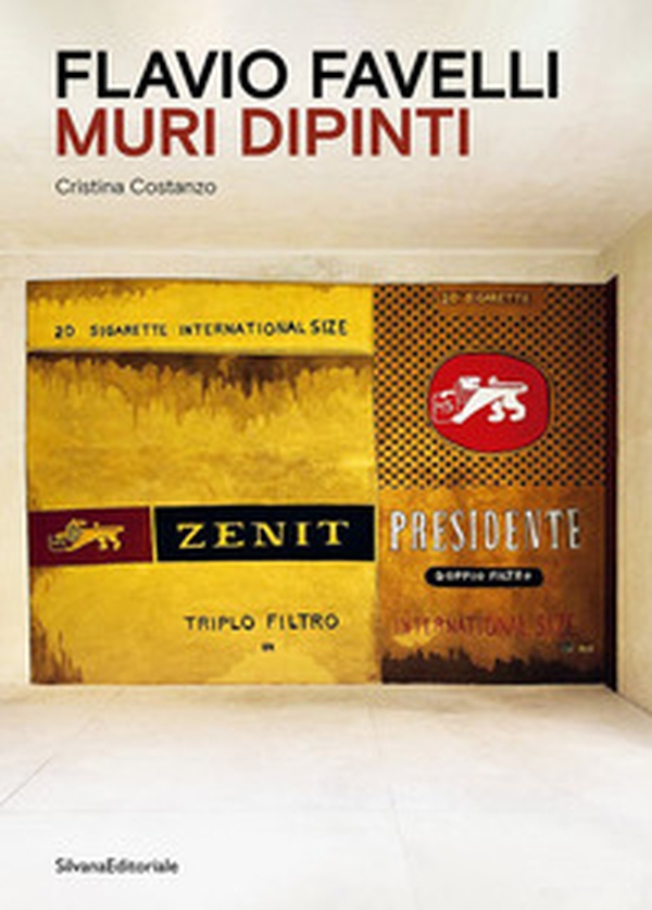 Flavio Favelli. Muri dipinti - Librerie.coop