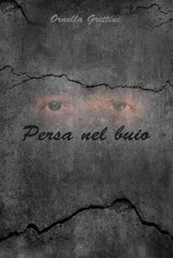 Persa nel buio - Librerie.coop Persa nel buio - Librerie.coop