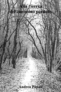 Alla ricerca del cammino perduto - Librerie.coop