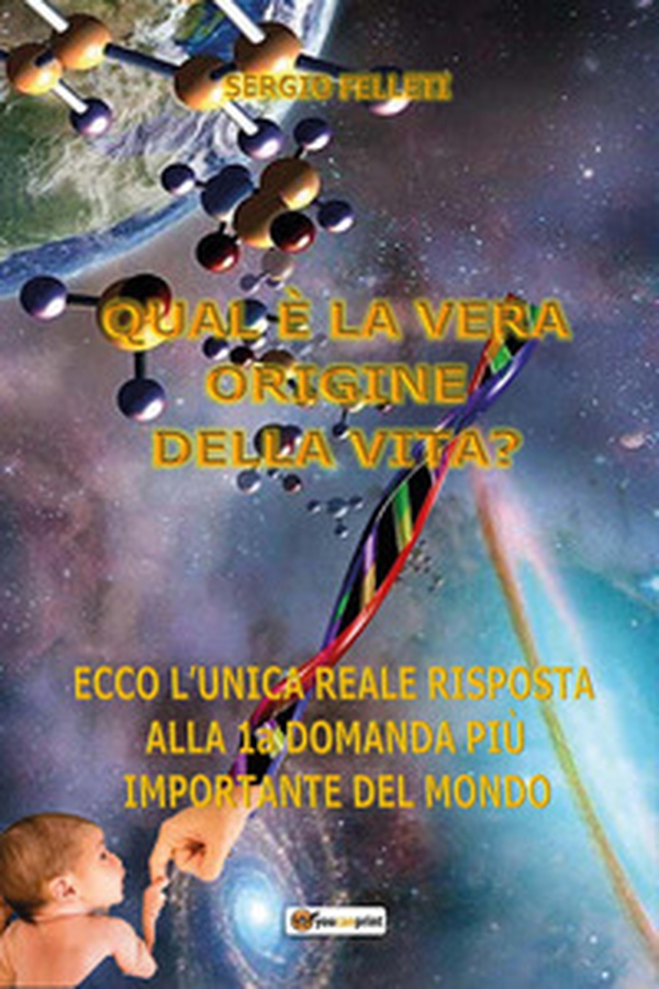 Qual è la vera origine della vita? - Librerie.coop Qual è la vera origine della vita? - Librerie.coop