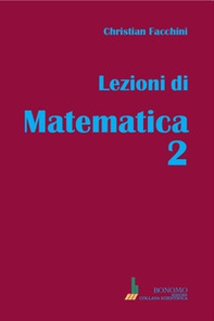 Lezioni di matematica - Vol. 2 - Librerie.coop
