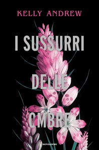 I sussurri delle ombre - Librerie.coop I sussurri delle ombre - Librerie.coop