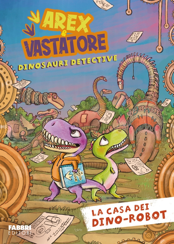 Arex e Vastatore. La casa dei dino-robot - Librerie.coop Arex e Vastatore. La casa dei dino-robot - Librerie.coop