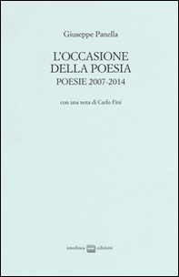 L'occasione della poesia. Poesie 2007-2014 - Librerie.coop L'occasione della poesia. Poesie 2007-2014 - Librerie.coop