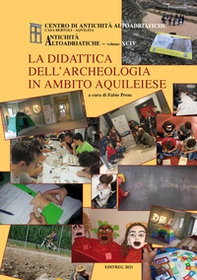 La didattica dell'archeologia in ambito aquileiese - Librerie.coop