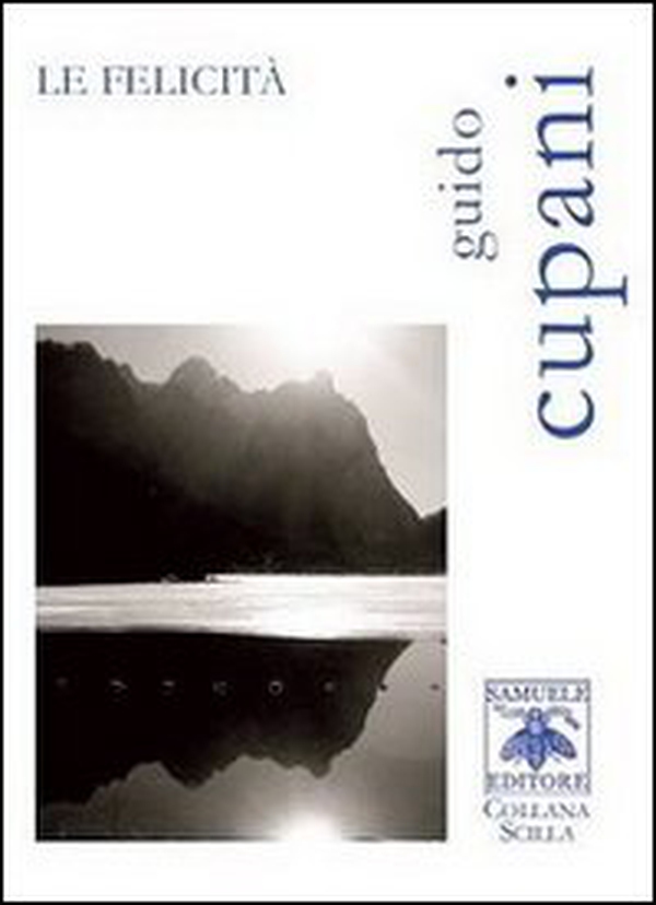 Le felicità - Librerie.coop Le felicità - Librerie.coop