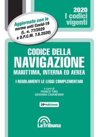 Codice della navigazione marittima, interna ed aerea - Librerie.coop Codice della navigazione marittima, interna ed aerea - Librerie.coop