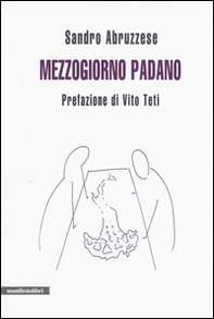 Mezzogiorno padano - Librerie.coop