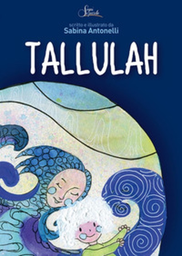 Tallulah - Librerie.coop Tallulah - Librerie.coop