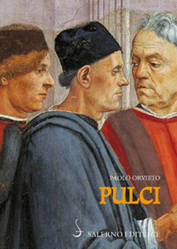 Pulci. Luigi e una famiglia di poeti - Librerie.coop Pulci. Luigi e una famiglia di poeti - Librerie.coop
