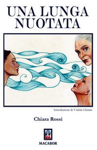 Una lunga nuotata - Librerie.coop Una lunga nuotata - Librerie.coop