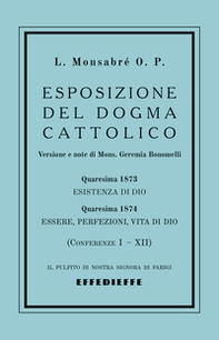 Esposizione del dogma cattolico - Vol. 1 - Librerie.coop